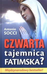 Obrazek Czwarta Tajemnica Fatimska