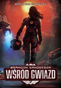 Książka : Wśród Gwia... - Brandon Sanderson