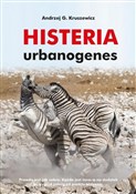 Histeria u... - Andrzej G. Kruszewicz -  Polish Bookstore 
