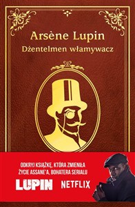 Obrazek Arsene Lupin Dżentelmen włamywacz