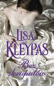 polish book : Bez skrupu... - Lisa Kleypas
