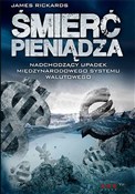 Książka : Śmierć pie... - James Rickards