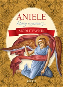 Obrazek Aniele który czuwasz... Modlitewnik
