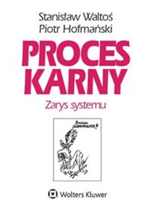 Obrazek Proces karny. Zarys systemu