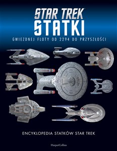Obrazek Encyklopedia statków Star Trek. Statki Gwiezdn