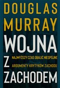 Książka : Wojna z Za... - Douglas Murray