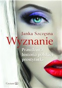 Wyznanie P... - Janka Szczęsna - Ksiegarnia w UK