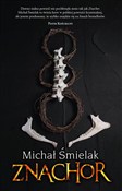 Książka : Znachor - Michał Śmielak