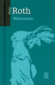 Książka : Wzburzenie... - Philip Roth
