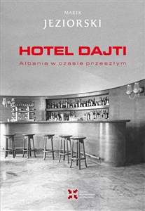 Obrazek Hotel Dajti Albania w czasie przeszłym