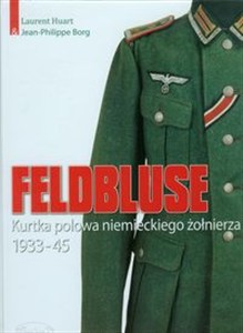 Obrazek Feldbluse Kurtka polowa niemieckiego żołnierza 1933-45