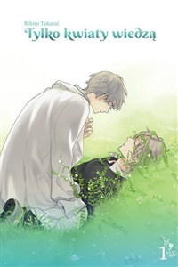 Obrazek Tylko kwiaty wiedzą 1