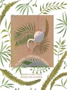 Obrazek Flaming i porządki świata