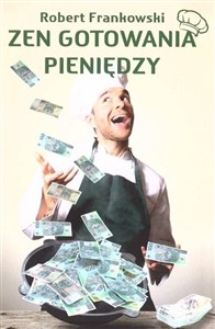 Picture of Zen gotowania pieniędzy