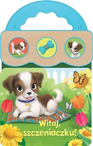 Picture of Dźwięki dla maluszka Witaj, szczeniaczku!