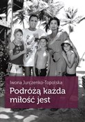 Zobacz : Podróżą ka... - Iwona Jurczenko-Topolska