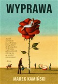 Wyprawa - Marek Kamiński -  books from Poland