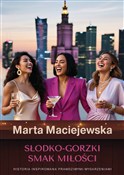 Książka : Słodko-gor... - Marta Maciejewska
