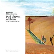 Książka : Pod obcym ... - Kazimiera Iłłakowiczówna