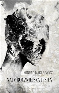 Obrazek Najmroczniejsza jesień
