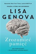 Zobacz : Zrozumieć ... - Lisa Genova