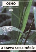 Polska książka : A trawa sa... - Osho