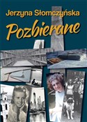 polish book : Pozbierane... - Jerzyna Słomczyńska