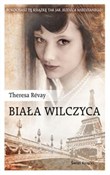 Zobacz : Biała wilc... - Theresa Revay