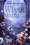 Książka : Wieża kłam... - Paulina Zalecka