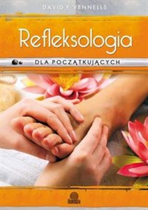 Obrazek Refleksologia dla początkujących Uzdrawiający masaż stóp