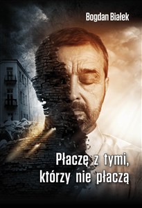 Picture of Płaczę z tymi którzy nie płaczą