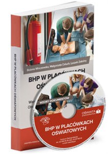 Picture of Bhp w placówkach oświatowych Nowe przepisy Warunki wymagane w szkole i wokół niej. Obowiązki dyrektora wobec pracowników. Dokumentacja