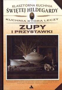 Obrazek Zupy i przystawki Kuchnia która leczy
