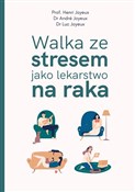 Polska książka : Walka ze s... - Henri Joyeux, Andr Joyeux, Luc Joyeux