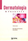 Zobacz : Dermatolog... - Opracowanie Zbiorowe