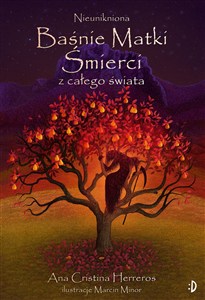 Picture of Nieunikniona Baśnie Matki Śmierci z całego świata