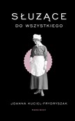 polish book : Służące do... - Joanna Kuciel-Frydryszak