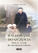 Wychowanie... - Elżbieta Sozańska Usjk -  foreign books in polish 