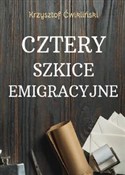 Cztery szk... - Krzysztof Ćwikliński - Ksiegarnia w UK