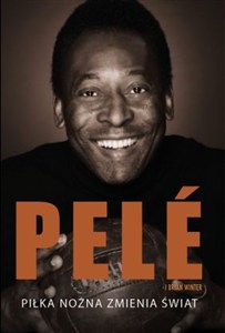 Obrazek Piłka nożna zmienia świat