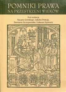 Obrazek Pomniki prawa na przestrzeni wieków