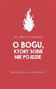 O Bogu któ... - Marcin Godawa - Ksiegarnia w UK