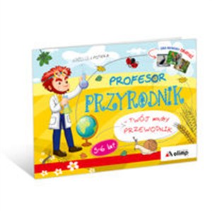 Obrazek Profesor Przyrodnik Twój mądry przewodnik 5-6 lat