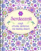 Zobacz : SERDECZNIK... - Isabel Mauro