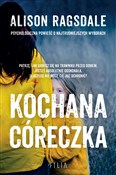 Książka : Kochana có... - Alison Ragsdale