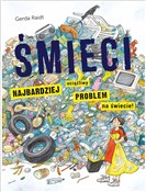 Śmieci. Na... - Gerda Raidt -  foreign books in polish 