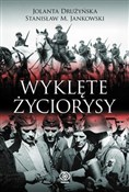 Zobacz : Wyklęte ży... - Jolanta Drużyńska, Stanisław M. Jankowski