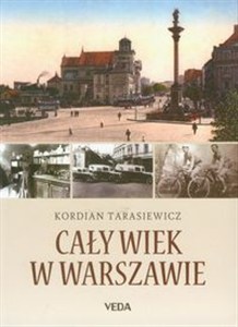 Obrazek Cały wiek w Warszawie
