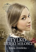 Książka : Tylko dzię... - Bogna Ziembicka