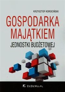 Picture of Gospodarka majątkiem jednostki budżetowej